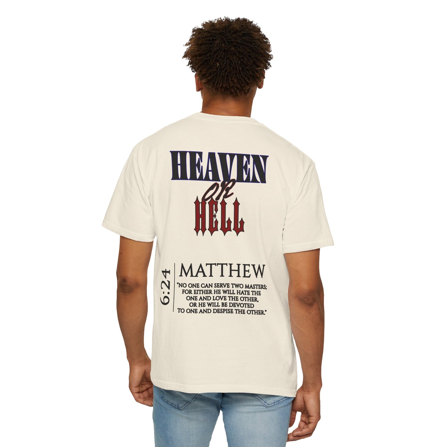 Heaven Or Hell T-Shirt