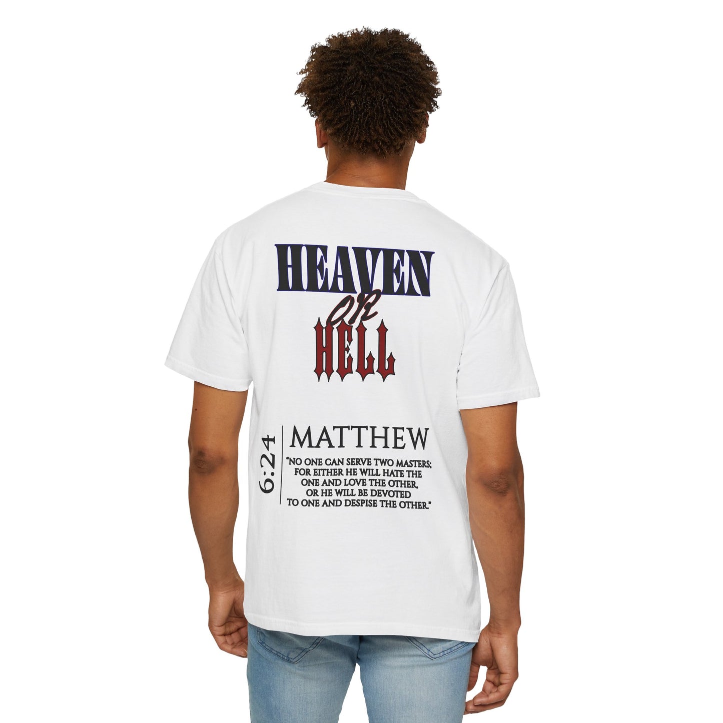 Heaven Or Hell T-Shirt