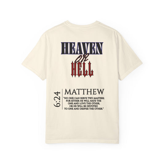 Heaven Or Hell T-Shirt